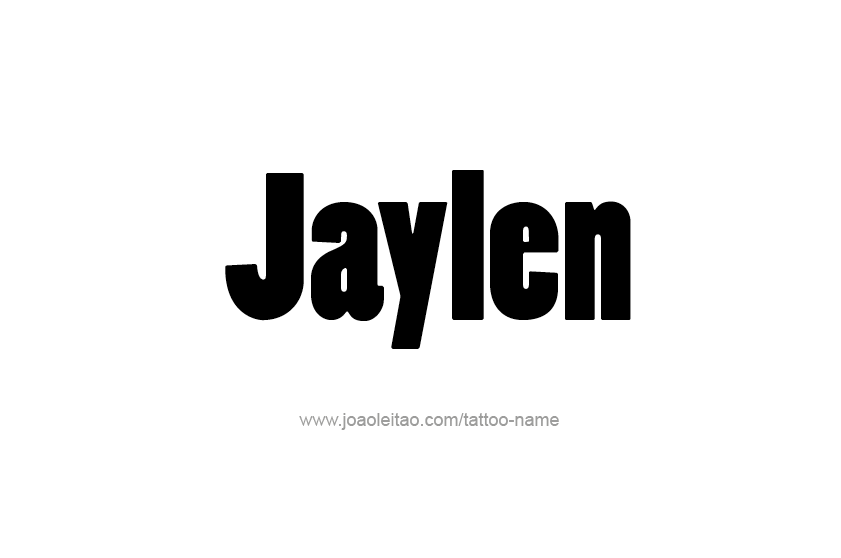 Tattoo Design  Name Jaylen   