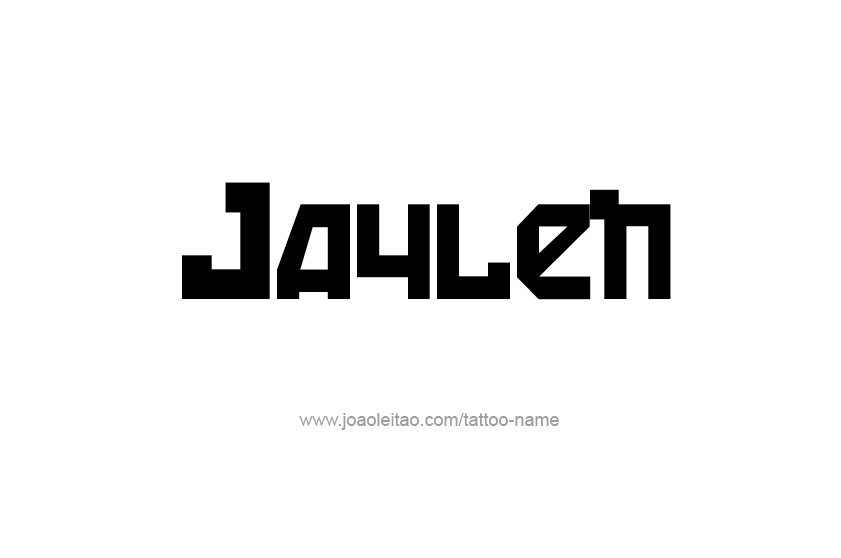 Tattoo Design  Name Jaylen   