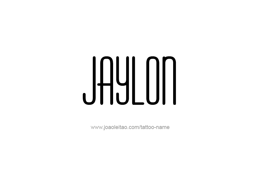 Tattoo Design  Name Jaylon   