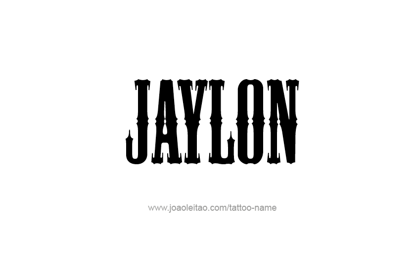 Tattoo Design  Name Jaylon   