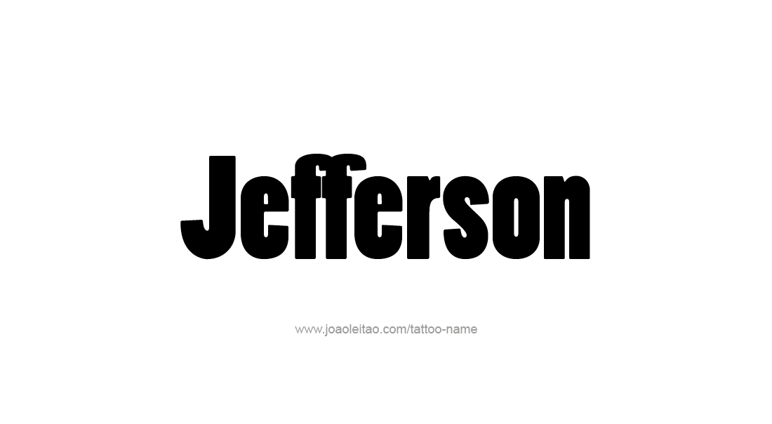 Tattoo Design  Name Jefferson   