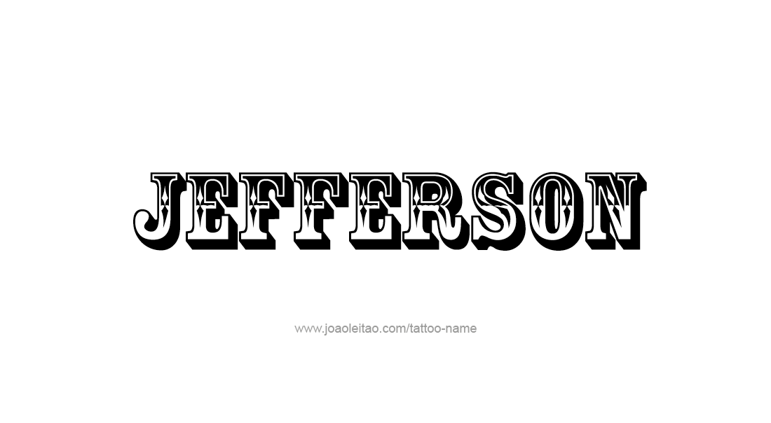 Tattoo Design  Name Jefferson   