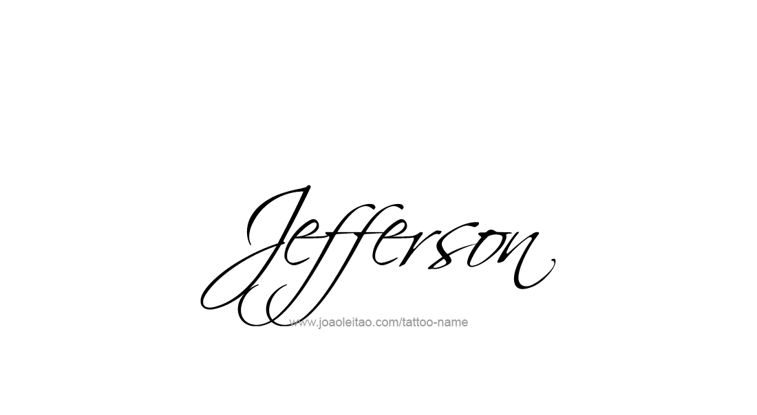 Tattoo Design  Name Jefferson   