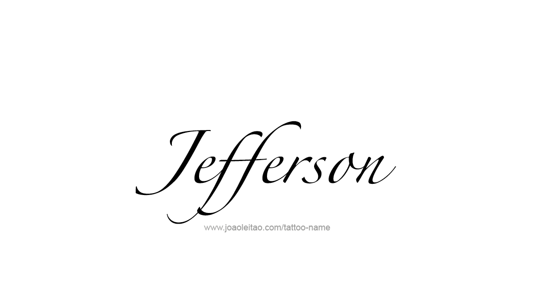 Tattoo Design  Name Jefferson   