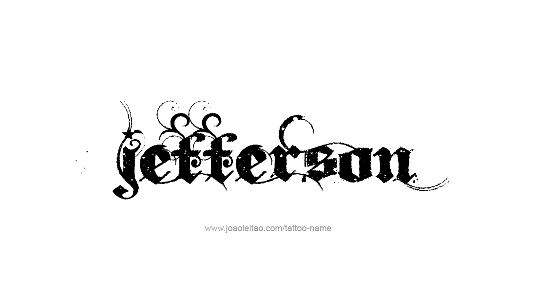 Tattoo Design  Name Jefferson   