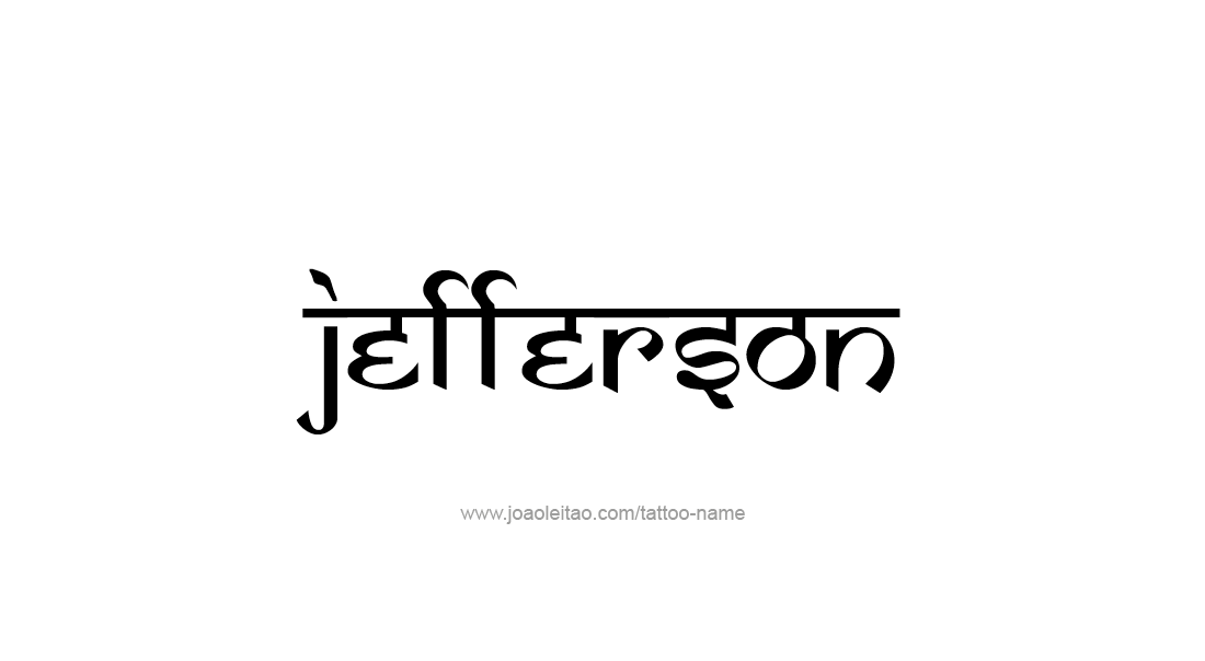 Tattoo Design  Name Jefferson   