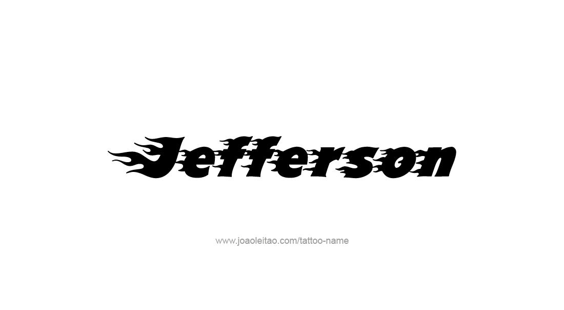 Tattoo Design  Name Jefferson   