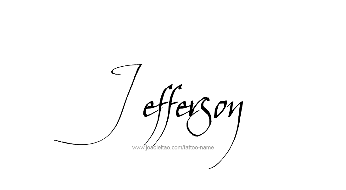 Tattoo Design  Name Jefferson   