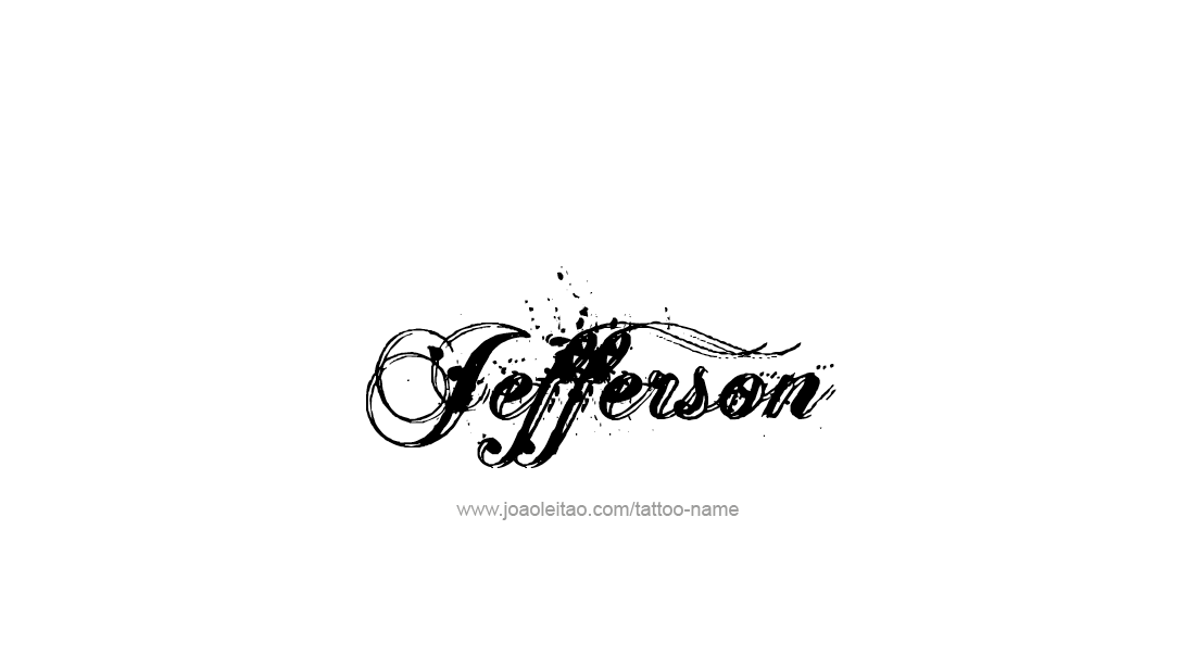 Tattoo Design  Name Jefferson   