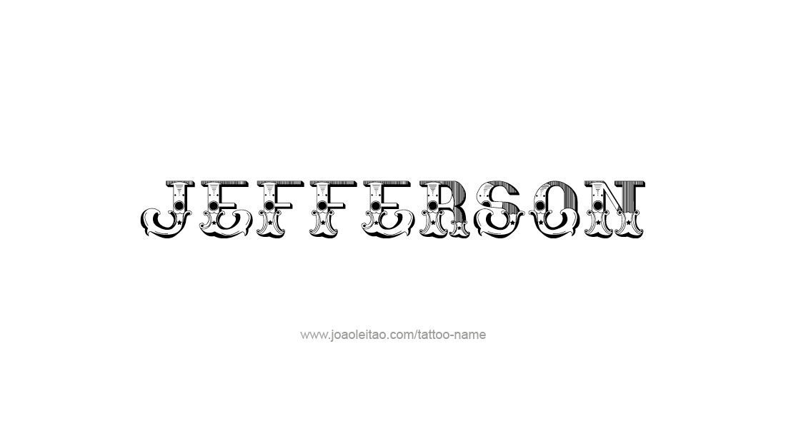 Tattoo Design  Name Jefferson   