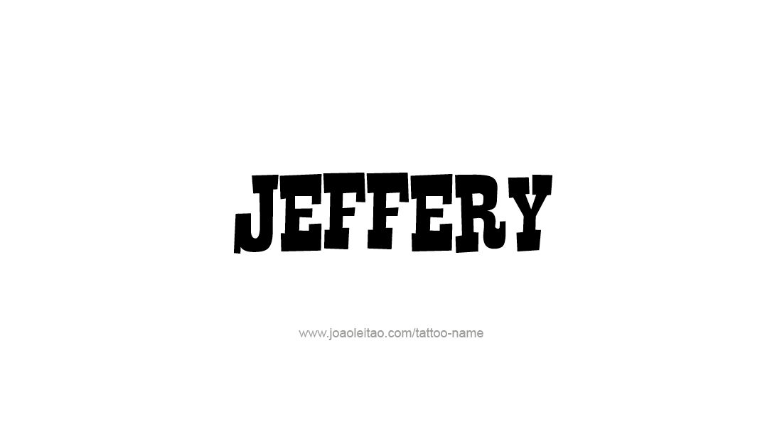 Tattoo Design  Name Jeffery   