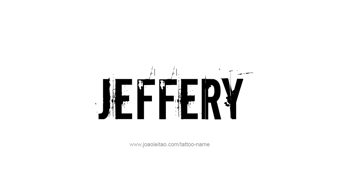 Tattoo Design  Name Jeffery   