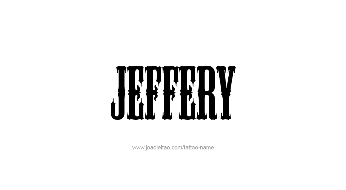 Tattoo Design  Name Jeffery   
