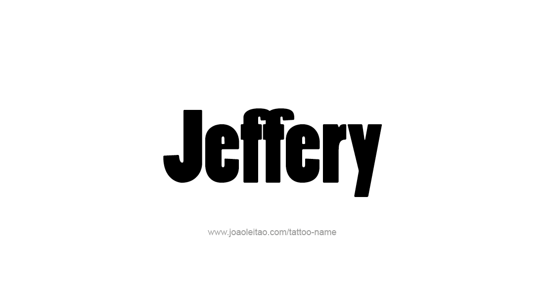 Tattoo Design  Name Jeffery   