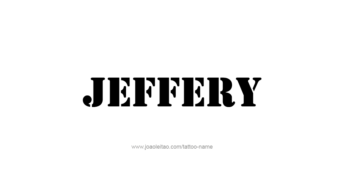 Tattoo Design  Name Jeffery   