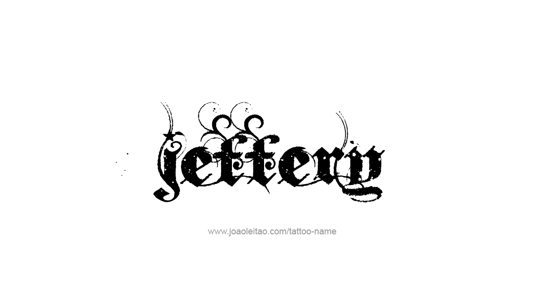 Tattoo Design  Name Jeffery   