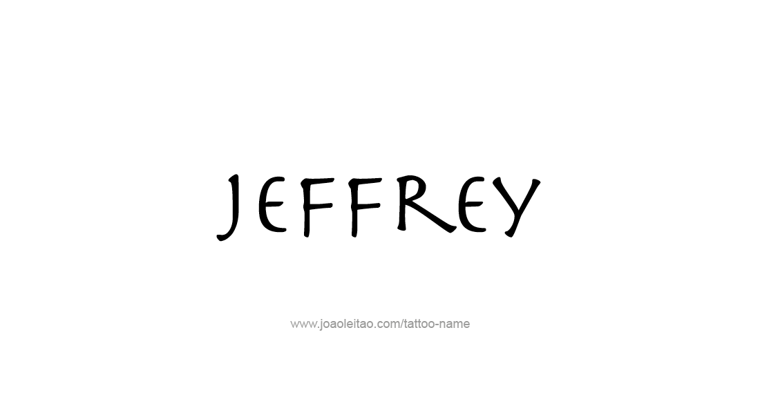 Tattoo Design  Name Jeffrey   