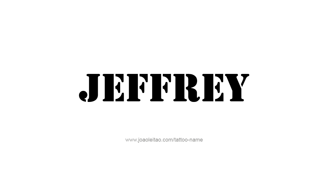 Tattoo Design  Name Jeffrey   