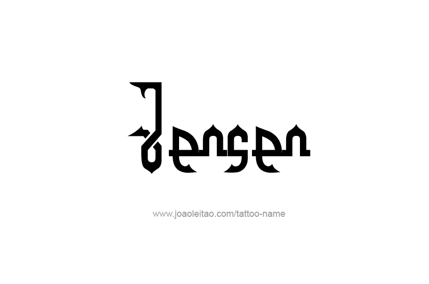 Tattoo Design  Name Jensen   