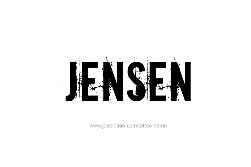 Tattoo Design  Name Jensen   