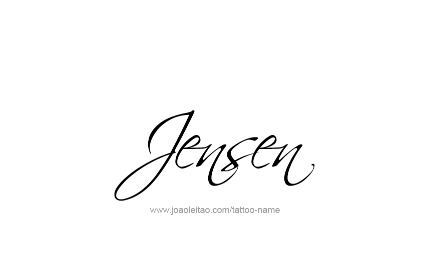 Tattoo Design  Name Jensen   