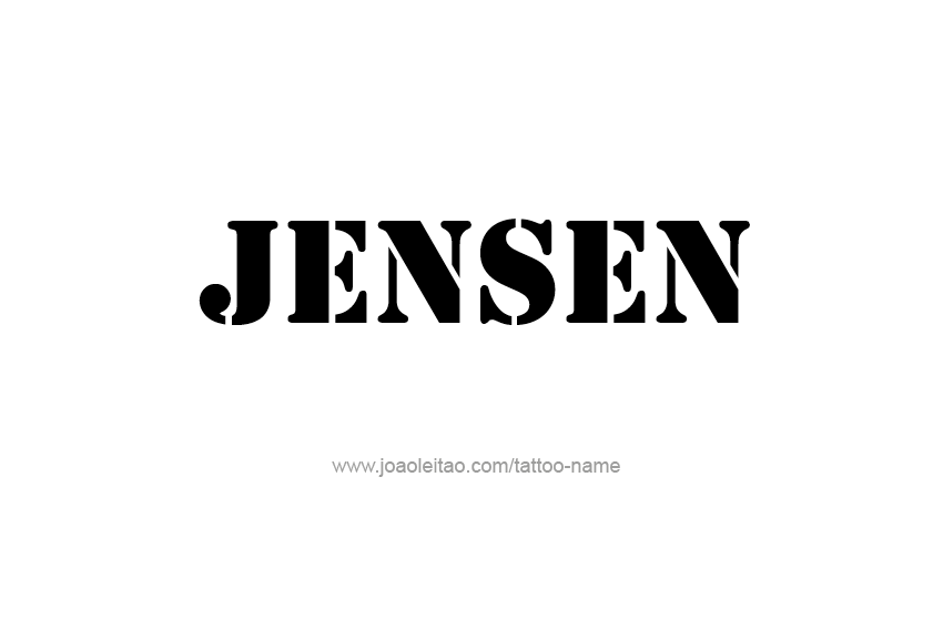 Tattoo Design  Name Jensen   