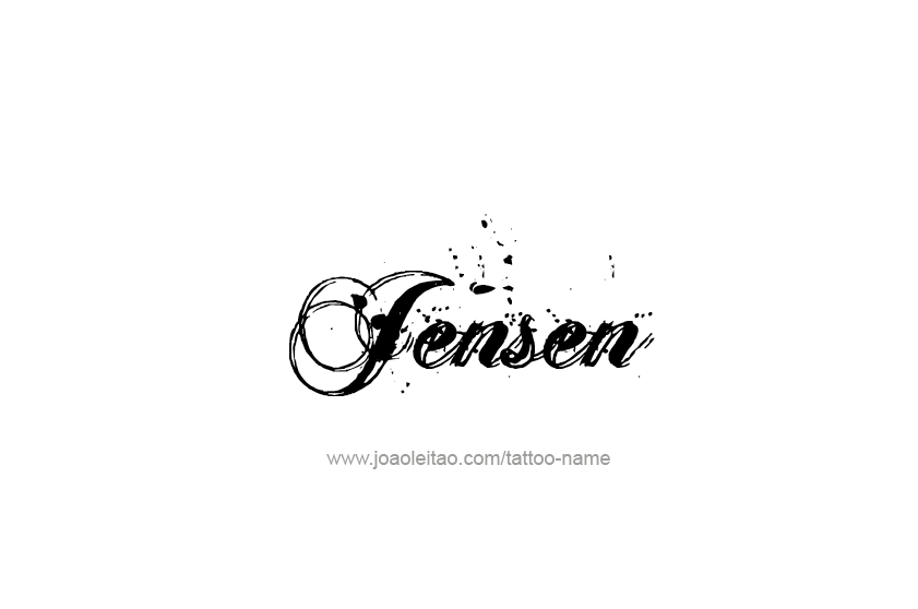 Tattoo Design  Name Jensen   