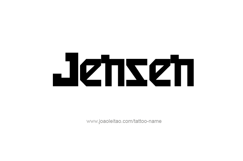 Tattoo Design  Name Jensen   