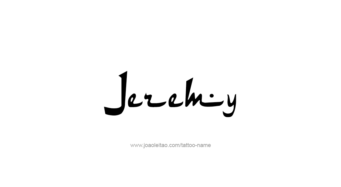 Tattoo Design  Name Jeremy   