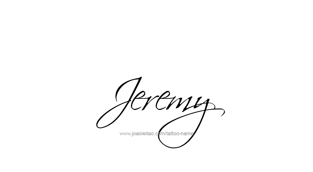 Tattoo Design  Name Jeremy   