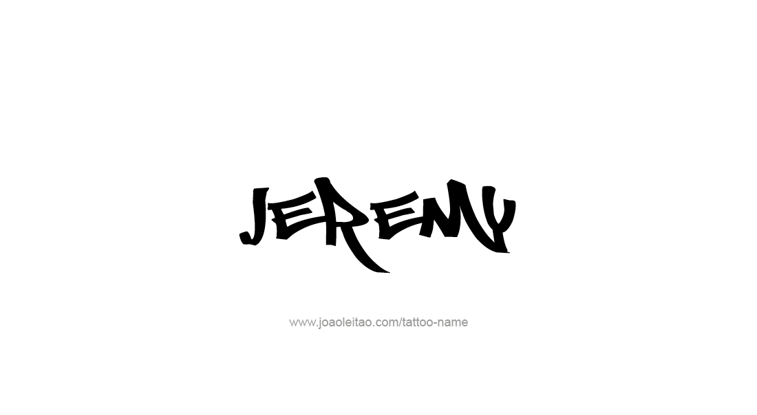 Tattoo Design  Name Jeremy   