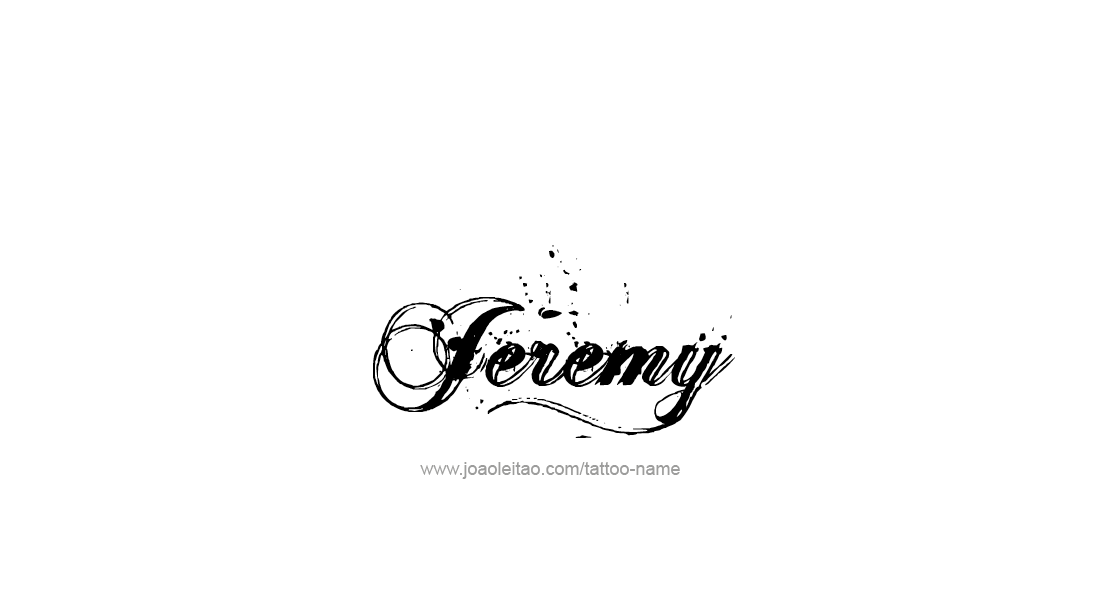 Tattoo Design  Name Jeremy   