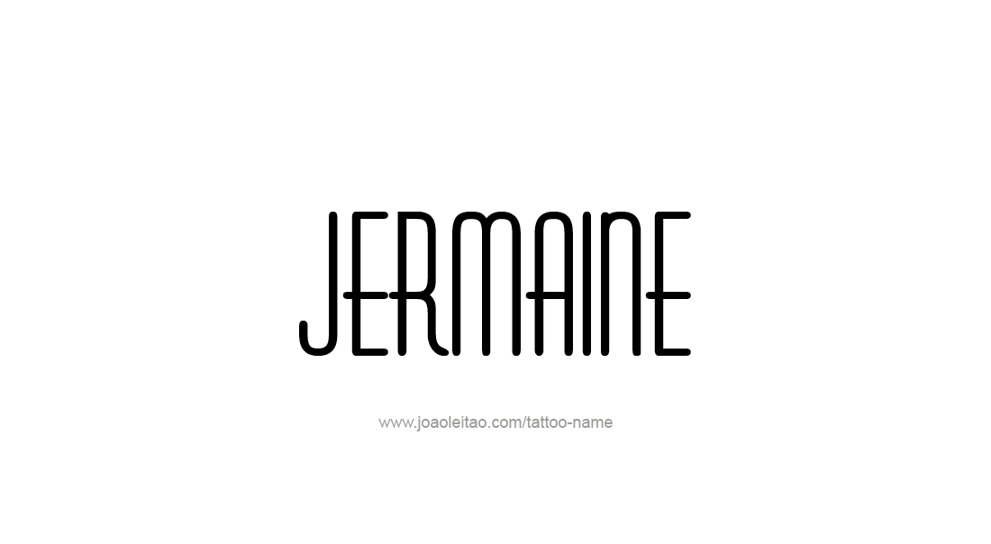 Tattoo Design  Name Jermaine   