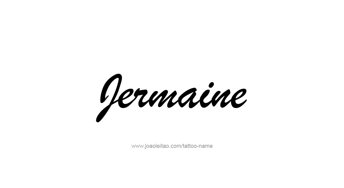 Tattoo Design  Name Jermaine   