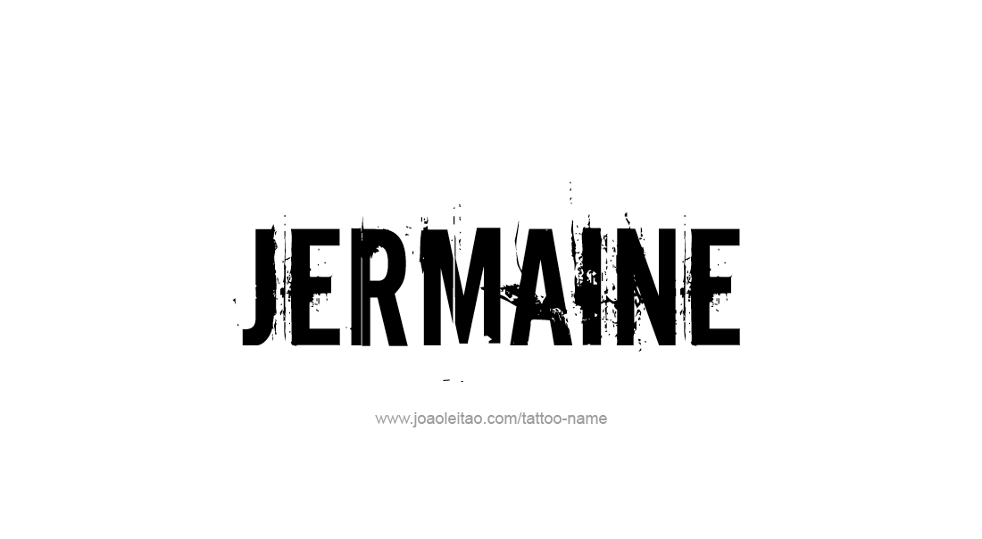 Tattoo Design  Name Jermaine   