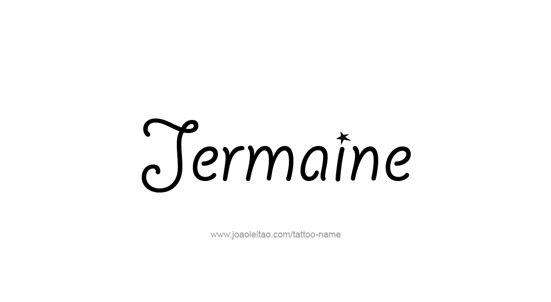 Tattoo Design  Name Jermaine   