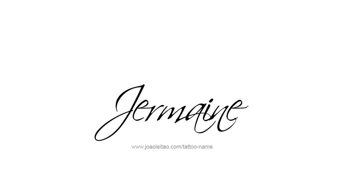 Tattoo Design  Name Jermaine   