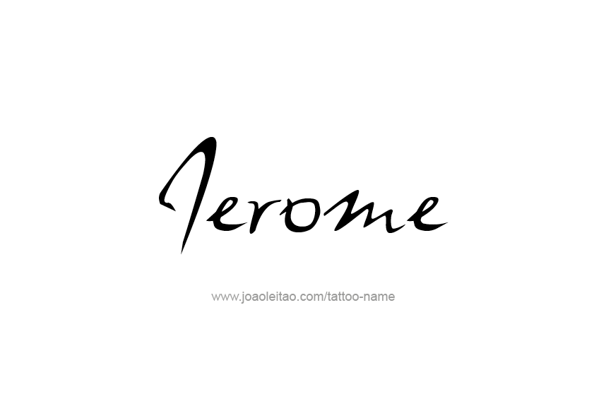 Tattoo Design  Name Jerome   