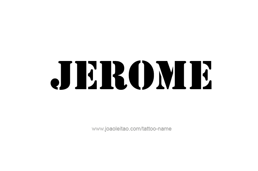 Tattoo Design  Name Jerome   