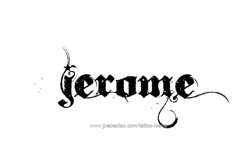 Tattoo Design  Name Jerome   