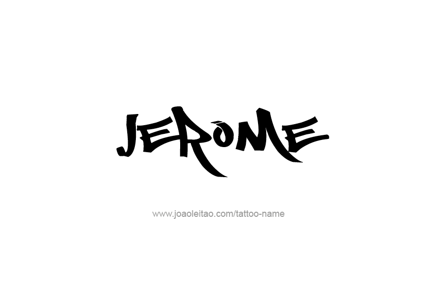 Tattoo Design  Name Jerome   