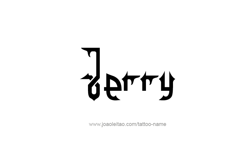 Tattoo Design  Name Jerry   