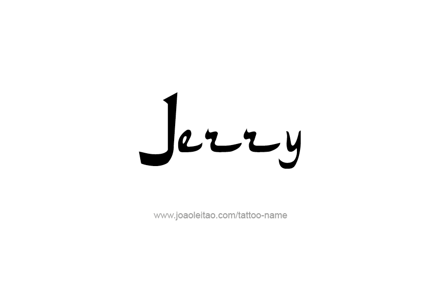 Tattoo Design  Name Jerry   