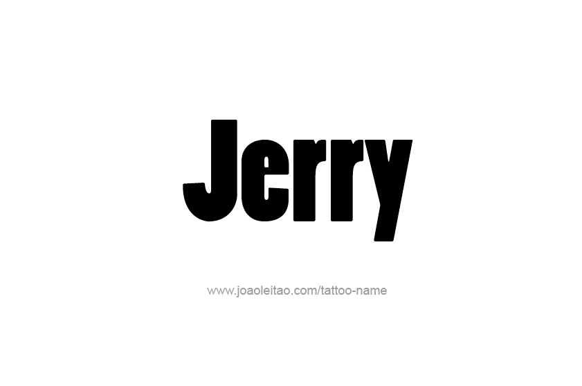 Tattoo Design  Name Jerry   