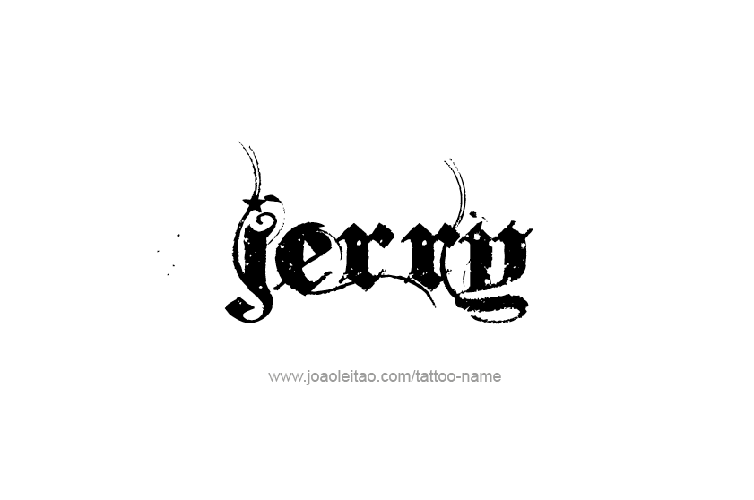 Tattoo Design  Name Jerry   