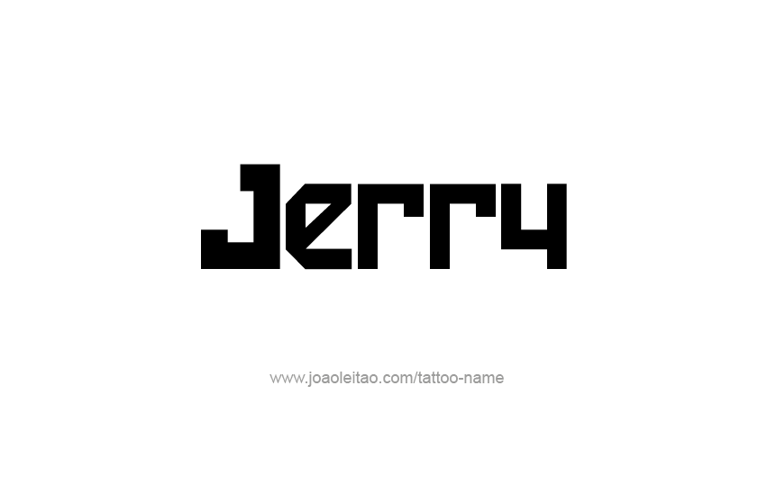 Tattoo Design  Name Jerry   