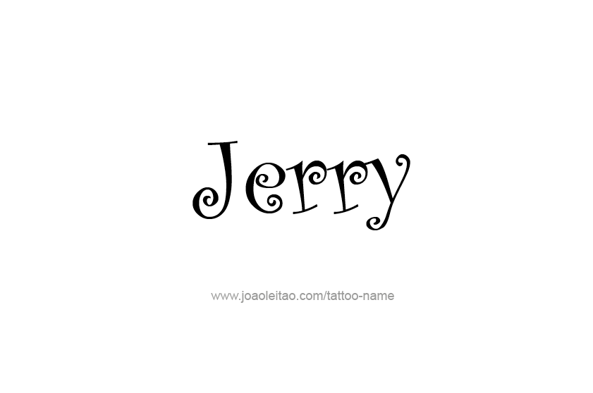 Tattoo Design  Name Jerry   