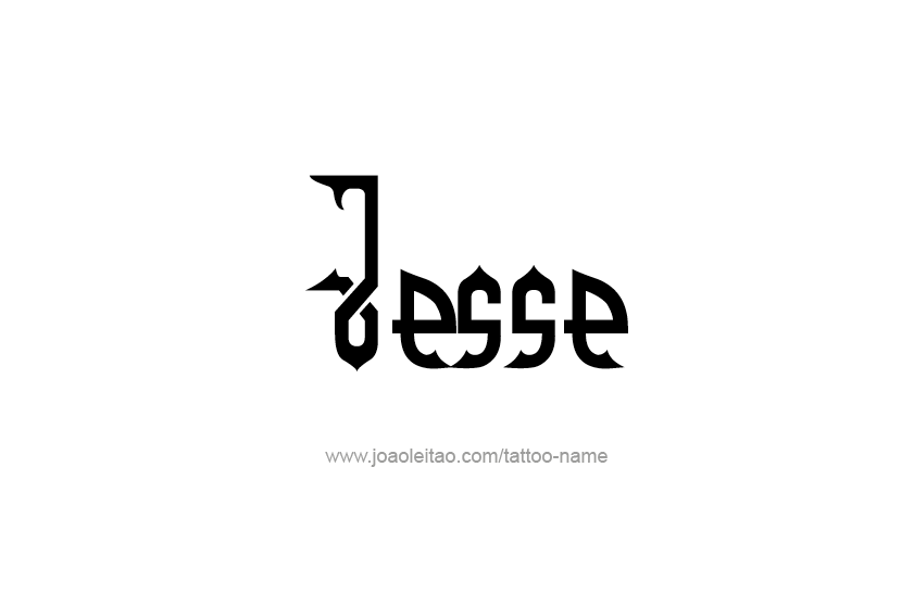 Tattoo Design  Name Jesse   