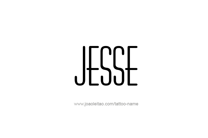 Tattoo Design  Name Jesse   