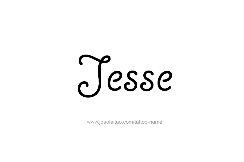 Tattoo Design  Name Jesse   